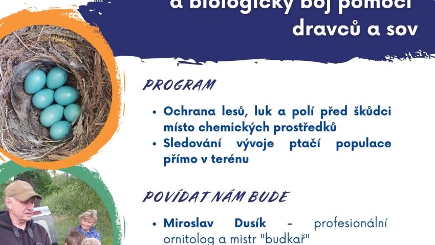 Obsazování budek drobnými pěvci a biologický boj pomocí dravců a sov